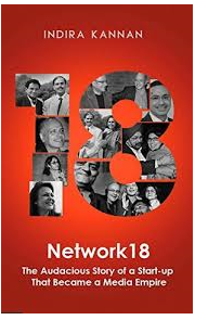 Network18 - The Journey of an Empire